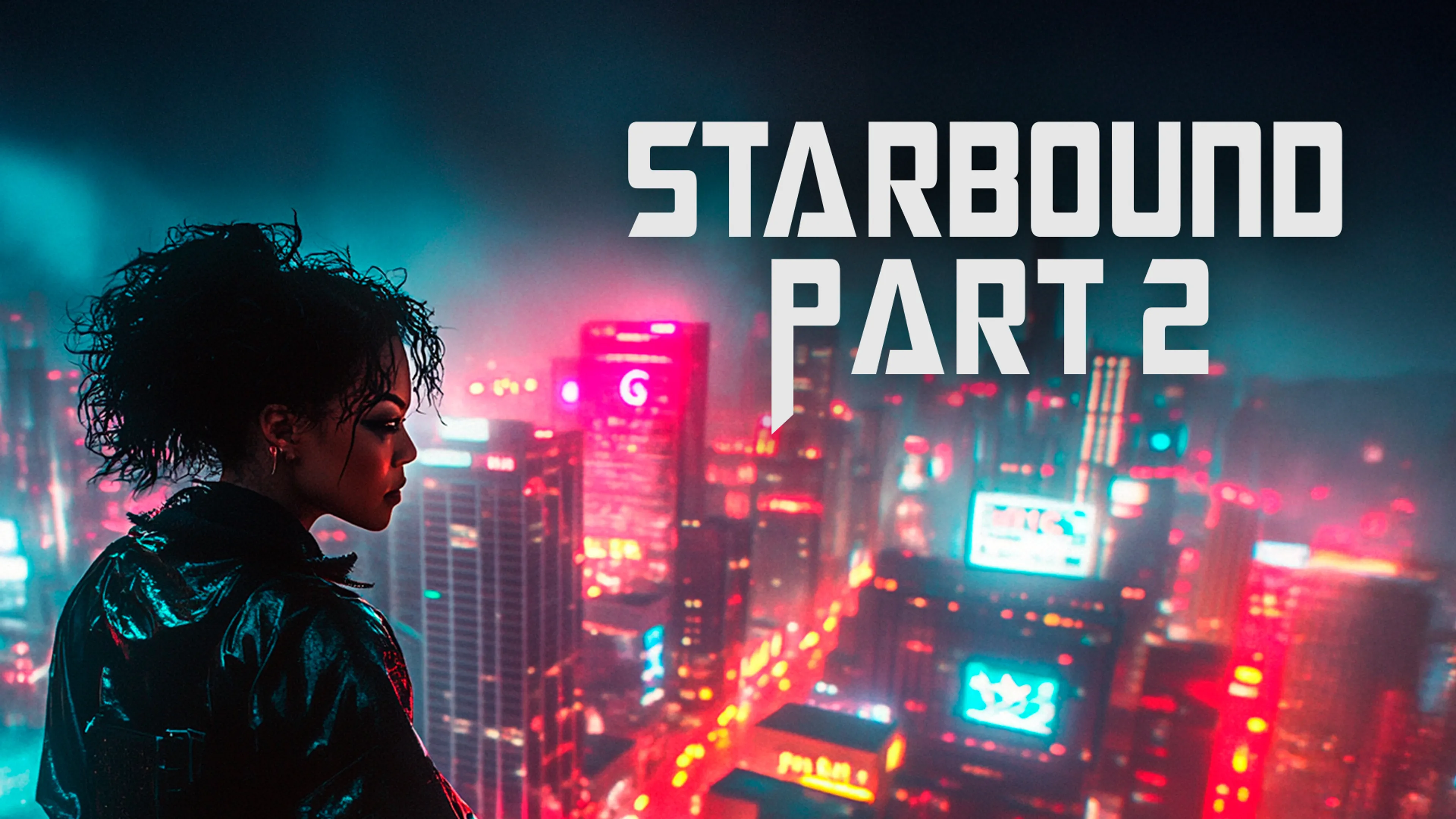 Starbound Part 2 poster